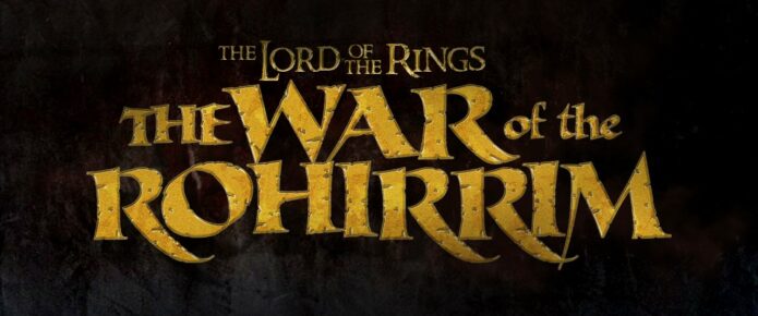 ‘Lord Of The Rings: The War of the Rohirrim’ anime gets release date