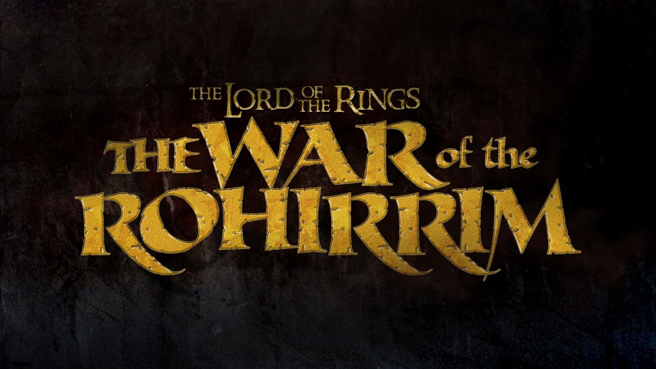 The Lord of the Rings War of Rohirrim Title Card