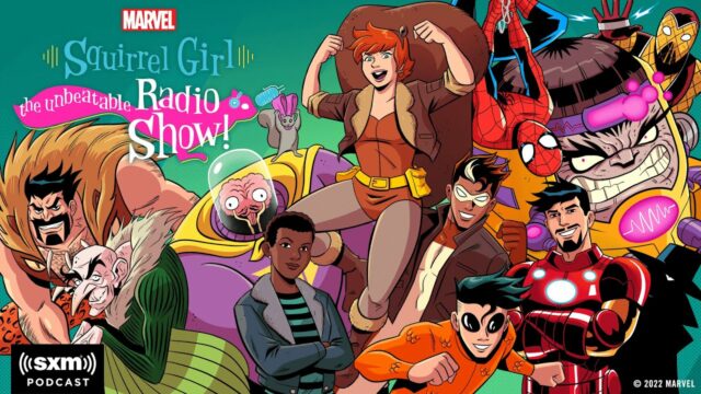 Marvel Premieres New Podcast 'Squirrel Girl: The Unbeatable Radio Show' - Vimarsana News