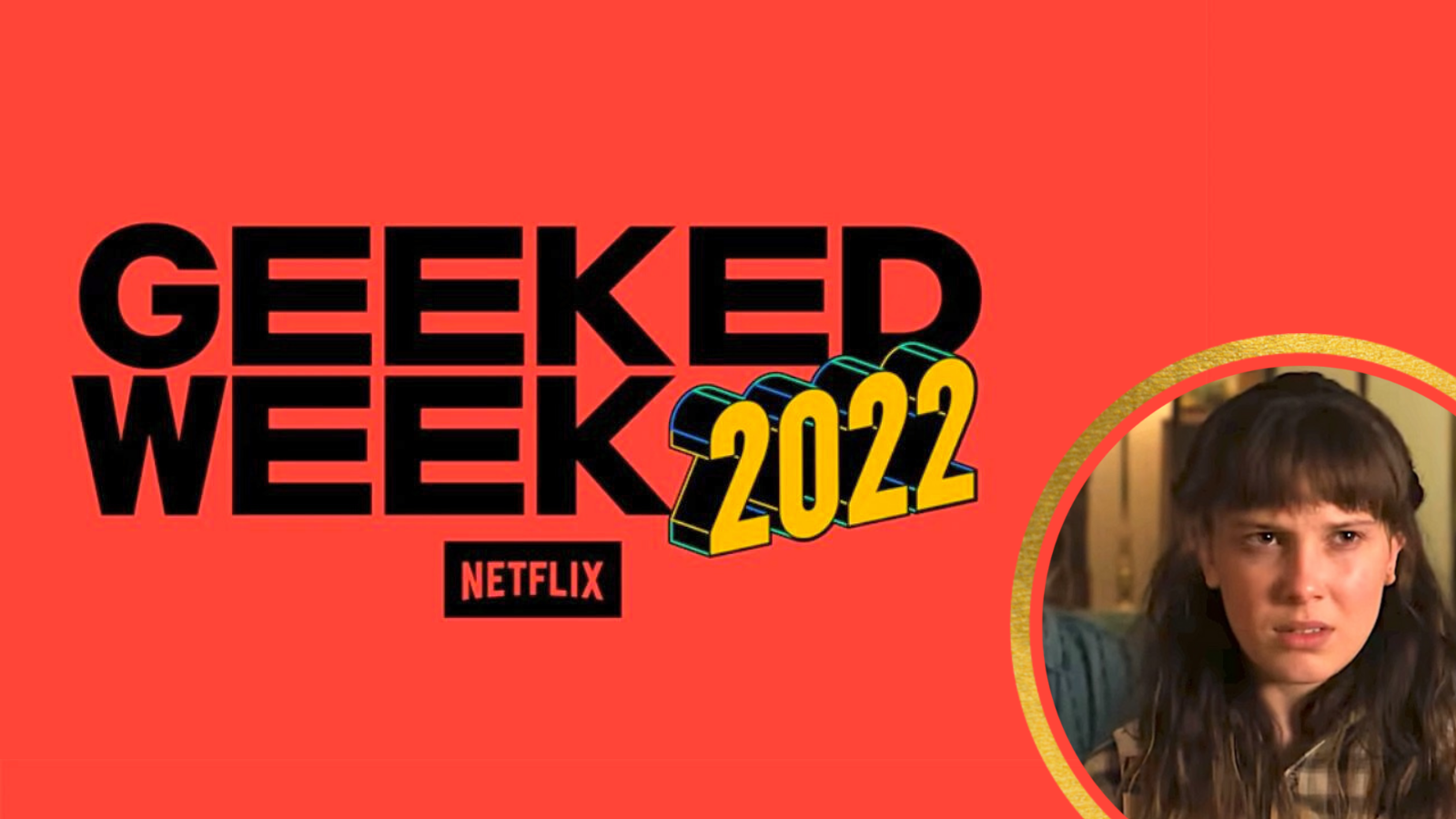 Geeked Week Netflix