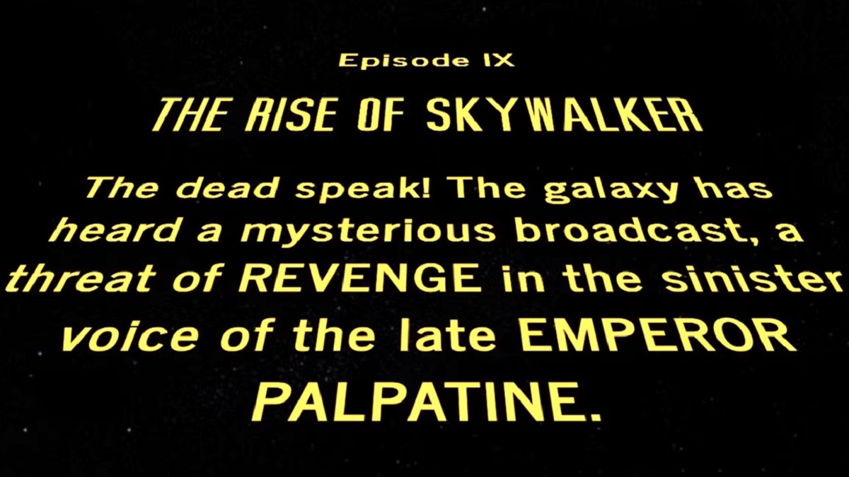 the rise of skywalker opening crawl