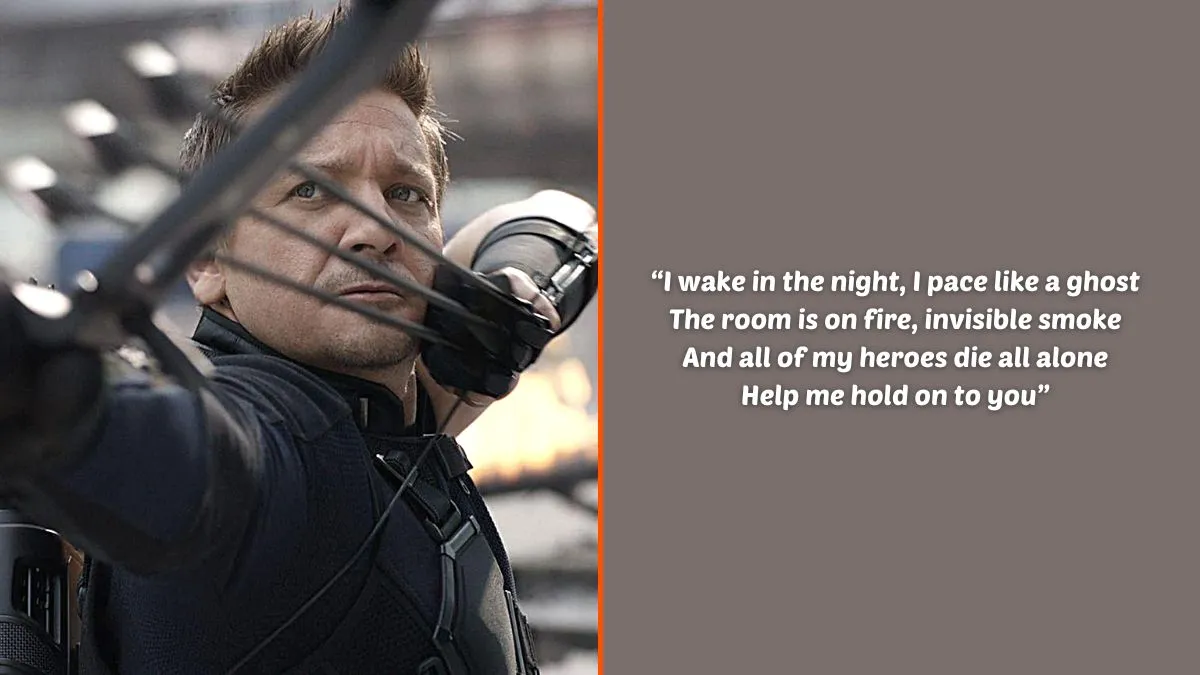 Photo montage of Jeremy Renner as Hawkeye/Clint Barton in the Marvel Cinematic Universe and an excerpt of the lyrics from Taylor Swift's 'The Archer'.