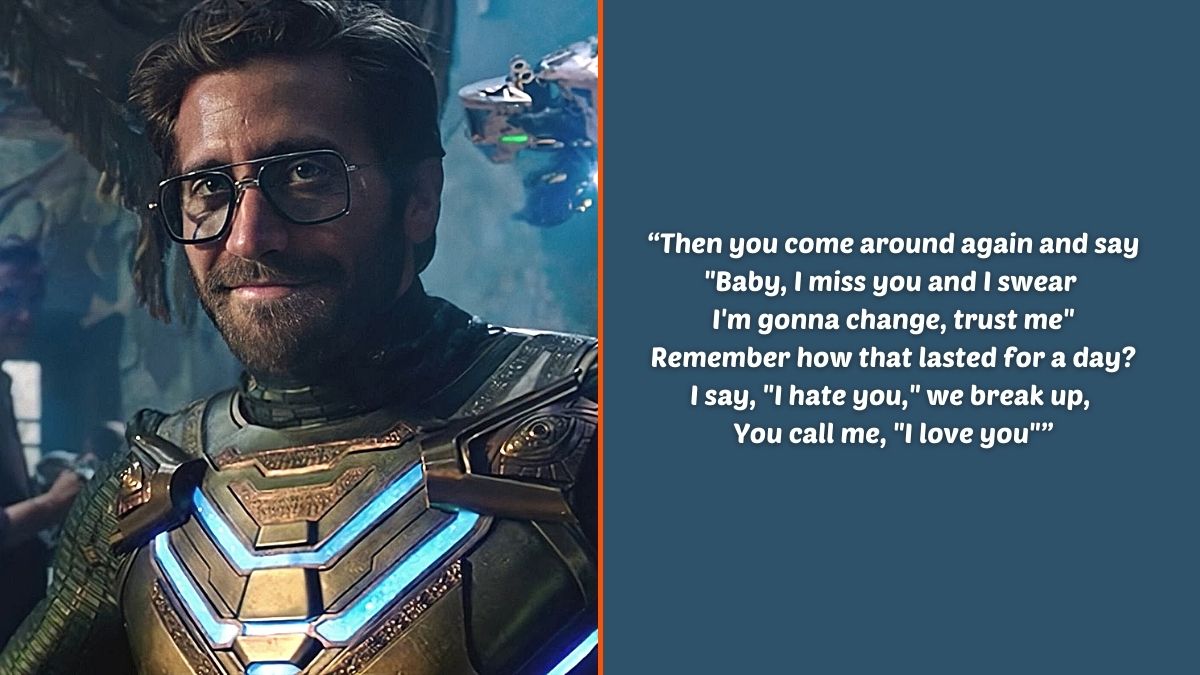 Photo montage of Jake Gyllenhaal as Quentin Beck/Mysterio in Marvel Studios' 'Spider-Man:Far From Home' and an excerpt of the lyrics from Taylor Swift's 'We Are Never Ever Getting Back Together'.