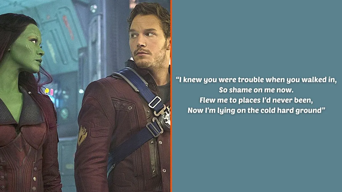 Photo montage of Zoë Saldaña and Chris Pratt as Gamora and Star-Lord/Peter Quill in Marvel Studios' 'Guardians of the Galaxy' and an excerpt of the lyrics from Taylor Swift's 'I Knew You Were Trouble'.
