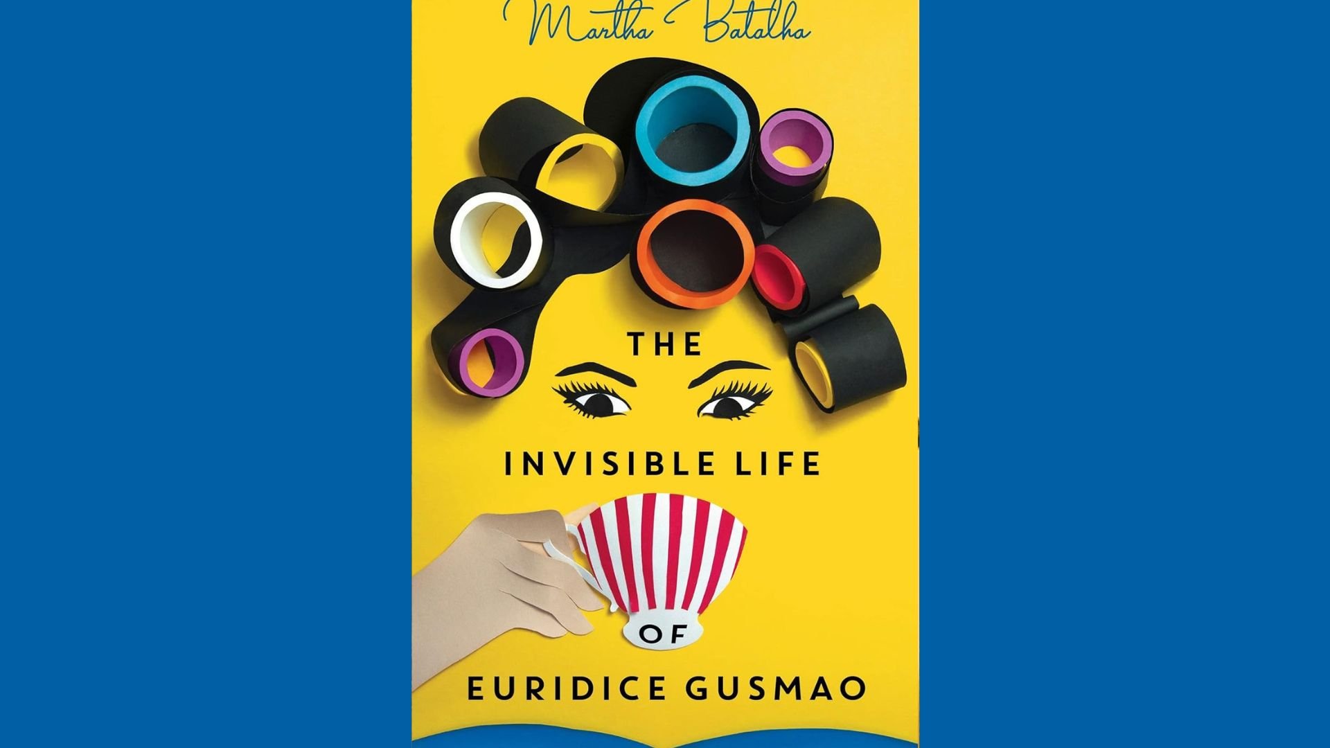 The cover of The Invisible Life of Euridice Gusmao by Martha Batalha