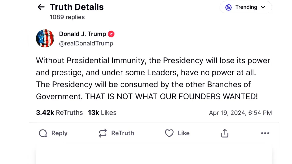 Donald Trump on Presidential Immunity
