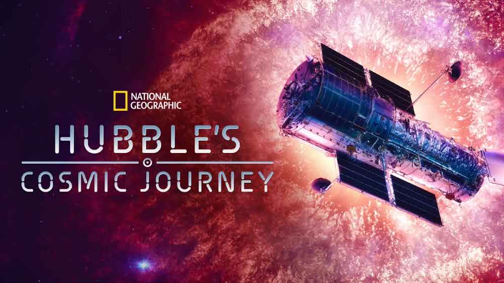 The promotional image for the space documentary, 'Hubble's Cosmic Journey'