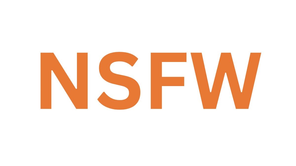 NSFW written in orange color grading