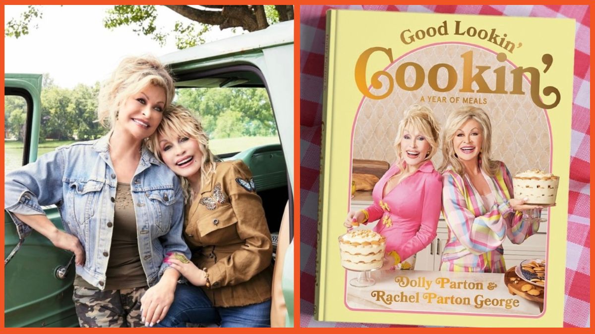 A split image of Dolly Parton and Rachel Parton George, and the "Good Lookin' Cookin'" Cookbook