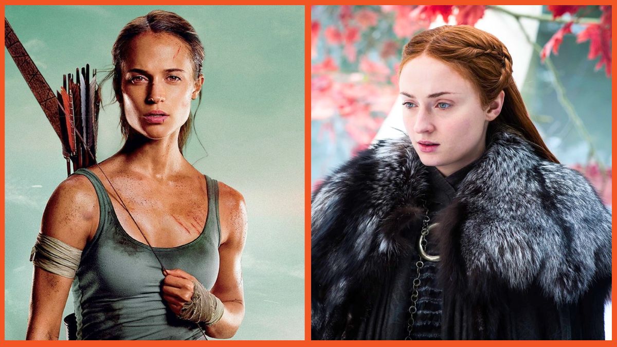 Alicia Vikander as Lara Croft in Tomb Raider and Sophie Turner as Sansa Stark in Game of Thrones.