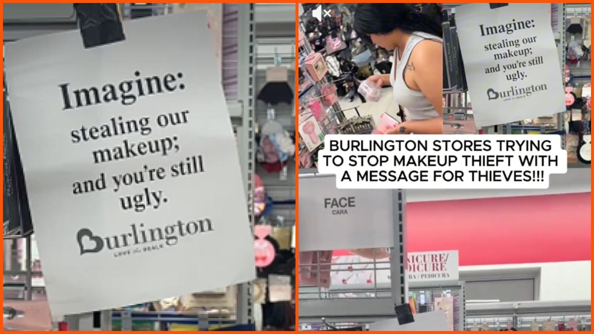 Burlington Coat Factory in LA puts up a sign in their makeup aisle. Then custome...